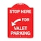 Signmission Stop Here for Valet Parking Left Arrow, Red & White Aluminum Sign, 18" x 24", RW-1824-22854 A-DES-RW-1824-22854 - alternate 1